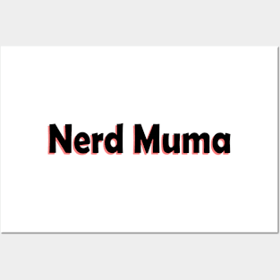 Nerd muma Posters and Art